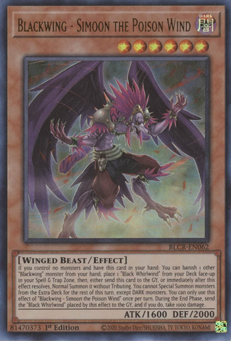 An Ultra Rare "Blackwing - Simoon the Poison Wind" card from the Yugioh Set: Battles of Legend: Crystal Revenge (BLCR).