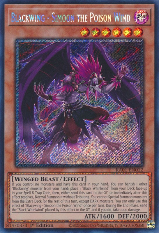 A Platinum Secret Rare "Blackwing - Simoon the Poison Wind" card from the Yugioh Set: Rarity Collection 1 (RA01).