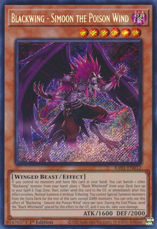 A Secret Rare "Blackwing - Simoon the Poison Wind" card from the Yugioh Set: Rarity Collection 1 (RA01).