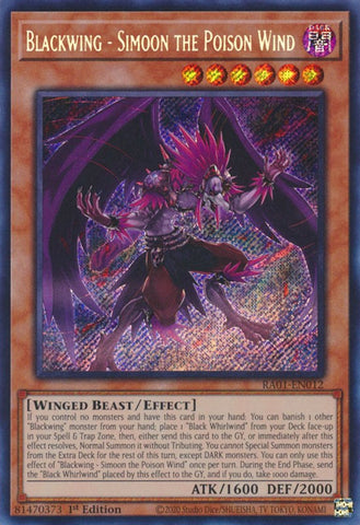A Secret Rare "Blackwing - Simoon the Poison Wind" card from the Yugioh Set: Rarity Collection 1 (RA01).
