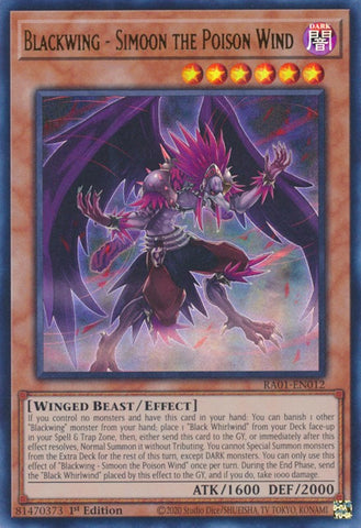 An Ultra Rare "Blackwing - Simoon the Poison Wind" card from the Yugioh Set: Rarity Collection 1 (RA01).