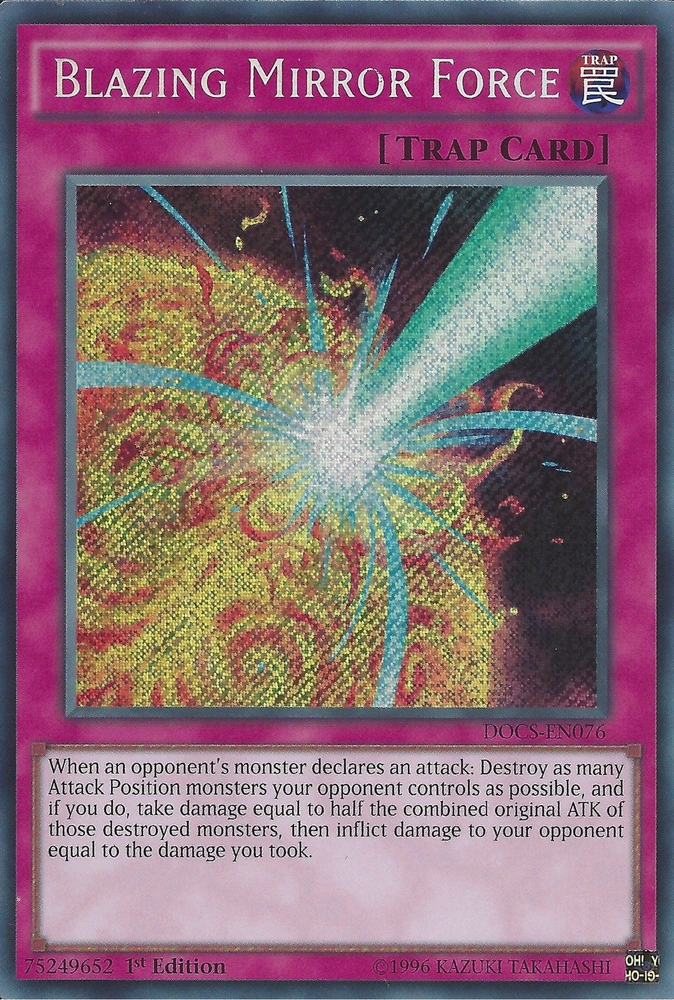 A Secret Rare "Blazing Mirror Force" card from the Yugioh Set: Dimension of Chaos (DOCS).