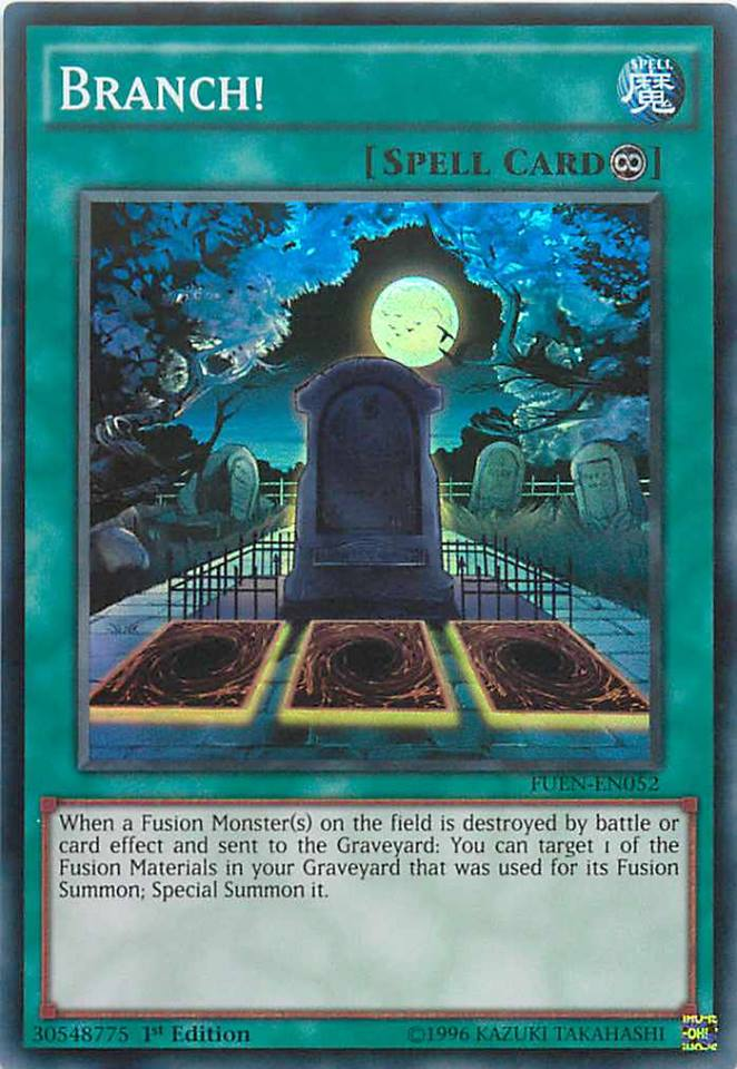 A Super Rare "Branch!" card from the Yugioh Set: Fusion Enforcers (FUEN).