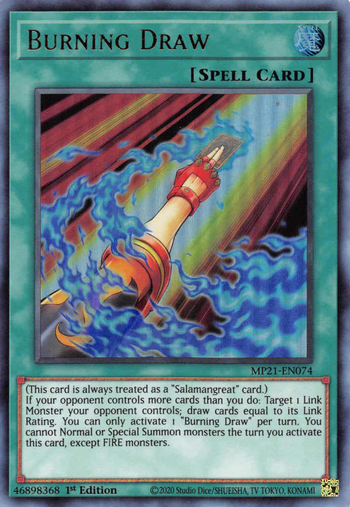  An Ultra Rare "Burning Draw" card from the Yugioh 2021 Tin of Lost Memories.