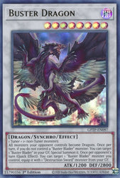 An Ultra Rare "Buster Dragon" card from the Yugioh Set: Ghosts From the Past.