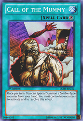 A Super Rare "Call of the Mummy" card from the Yugioh Set: Legendary Collection 4: Joey's World (LCJW).