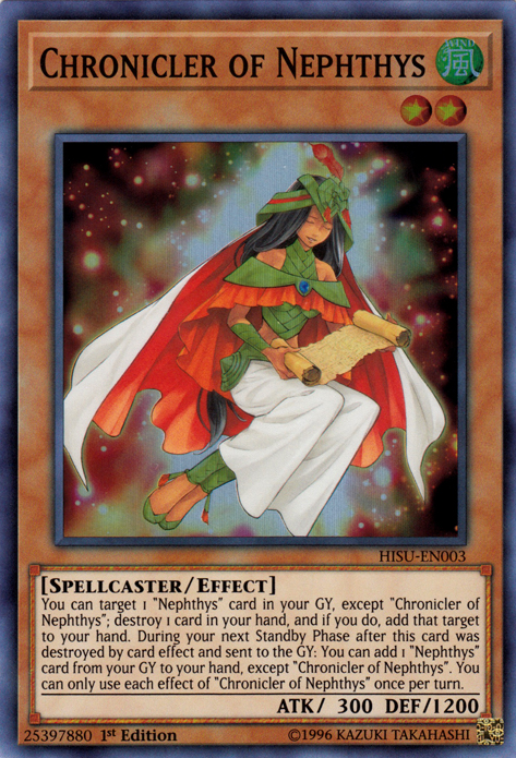 A Super Rare "Chronicler of Nephthys" card from the Yugioh Set: The Hidden Summoners (HISU).