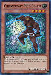 A Super Rare "Chronomaly Mud Golem" card from the Yugioh Set: Number Hunters.