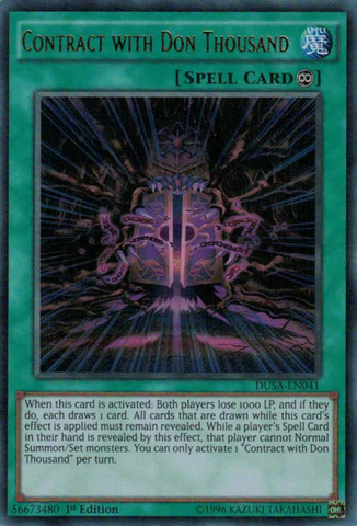  An Ultra Rare "Contract with Don Thousand" card from the Yugioh Set: Duelist Saga (DUSA).