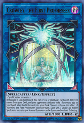 An Ultra Rare "Crowley, the First Propheseer" card from the Yugioh Set: Duel Power.