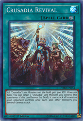 A Super Rare "Crusadia Revival" card from the Yugioh Set: Cybernetic Horizon.