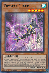  A Super Rare "Crystal Shark" card from the Yugioh Set: Legendary Duelists: Duels From the Deep.