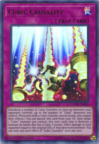 An Ultra Rare "Cubic Causality" card from the Yugioh Set: Duel Overload.