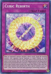 A Secret Rare "Cubic Rebirth" card from the Yugioh Set: The Dark Side of Dimensions Movie Pack: Secret Edition.