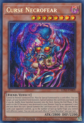 A Secret Rare "Curse Necrofear" card from the Yugioh Set: Legendary Duelists: Season 3 (LDS3).