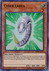 An Ultra Rare "Cyber Larva" card from the Yugioh Set: Battles of Legend: Relentless Revenge.