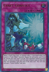  An Ultra Rare "Cynet Conflict" card from the Yugioh Set: Ghosts From the Past: The 2nd Haunting (GFP2).