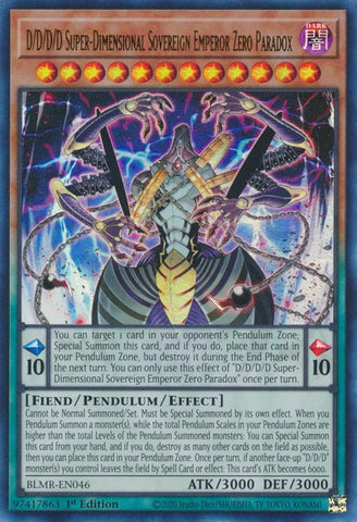 An Ultra Rare "D/D/D/D Super-Dimensional Sovereign Emperor Zero Paradox" card from the Yugioh Set: Battles of Legend: Monstrous Revenge (BLMR).