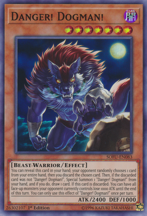 A Super Rare "Danger! Dogman!" card from the Yugioh Set: Soul Fusion.