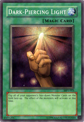 A Super Rare "Dark-Piercing Light" card from the Yugioh Mcdonalds Promotional Pack (MP1).
