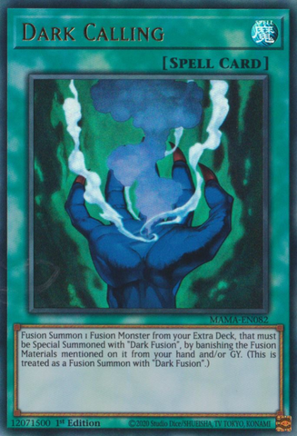 An Ultra Rare "Dark Calling" card from the Yugioh Set: Magnificent Mavens.