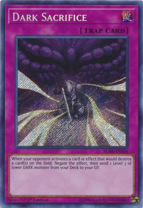 A Secret Rare "Dark Sacrifice" card from the Yugioh Set: Battles of Legend: Hero's Revenge.