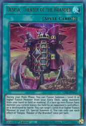  An Ultra Rare "Despia, Theater of the Branded" card from the Yugioh Set: Ghosts From the Past: The 2nd Haunting (GFP2).