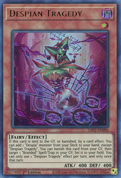  An Ultra Rare "Despian Tragedy" card from the Yugioh Set: Ghosts From the Past: The 2nd Haunting (GFP2).