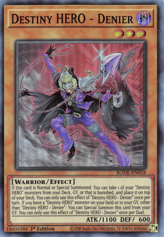  A Super Rare "Destiny Hero - Denier" card from the Yugioh Set: Burst of Destiny (BODE).
