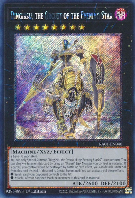 A Platinum Secret Rare "Dingirsu, the Orcust of the Evening Star" card from the Yugioh Set: Rarity Collection 1 (RA01).