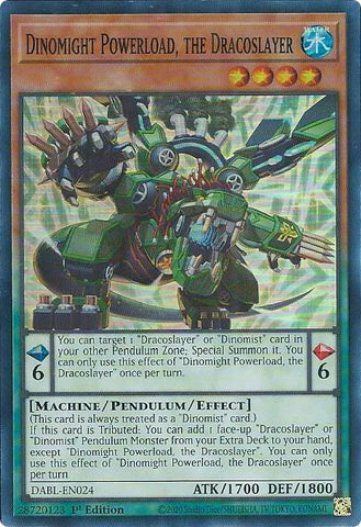 A Super Rare "Dinomight Powerload, the Dracoslayer" card from the Yugioh Set: Darkwing Blast (DABL).