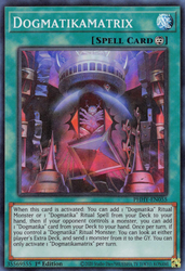 A Super Rare "Dogmatikamatrix" card from the Yugioh Set: Photon Hypernova.