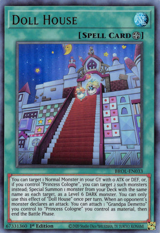  An Ultra Rare "Doll House" card from the Yugioh Set: Brothers of Legend.