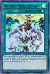 An Ultra Rare "Double Hero Attack" card from the Yugioh Set: Duel Power (DUPO).