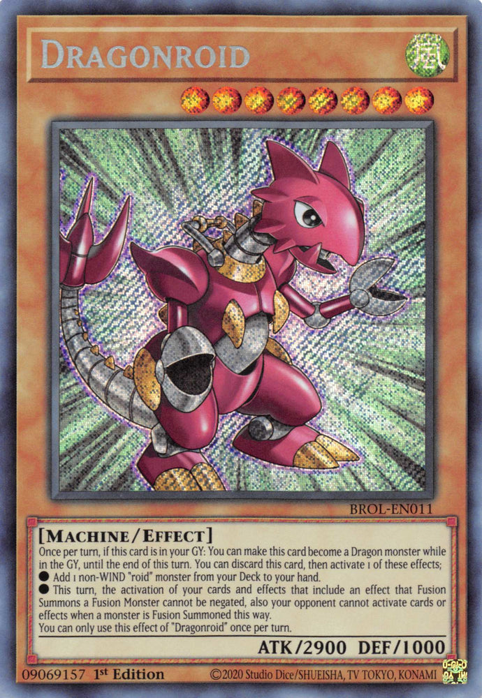  A Secret Rare "Dragonroid" card from the Yugioh Set: Brothers of Legend.