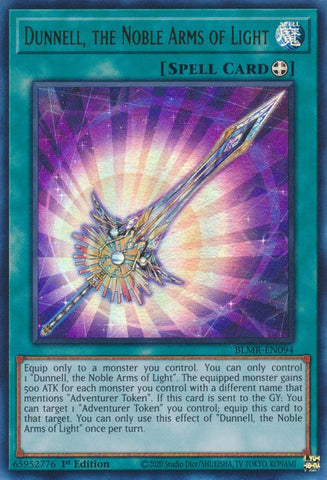 An Ultra Rare "Dunnell, the Noble Arms of Light" card from the Yugioh Set: Battles of Legend: Monstrous Revenge (BLMR).
