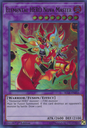 An Ultra Rare "Elemental Hero Nova Master" card from the Yugioh Set: Battles of Legend: Light's Revenge (BLLR).