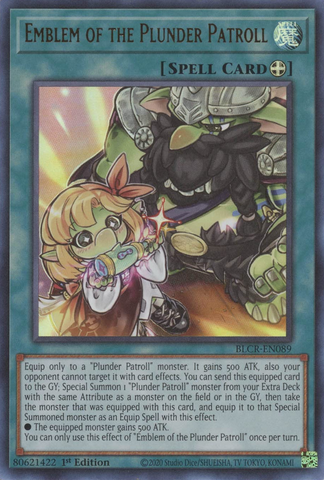 An Ultra Rare "Emblem of the Plunder Patroll" card from the Yugioh Set: Battles of Legend: Crystal Revenge (BLCR).