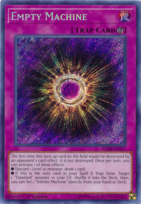 A Secret Rare "Empty Machine" card from the Yugioh Set: battles of Legend: Relentless Revenge (BLRR).