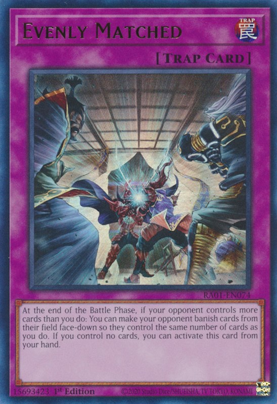 An Ultra Rare "Evenly Matched" card from the Yugioh Set: Rarity Collection 1 (RA01). 