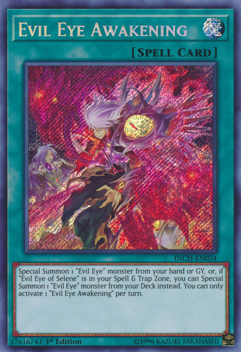  A Secret Rare "Evil Eye Awakening" card from the Yugioh Set: The Infinity Chasers.