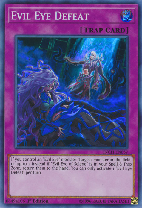  A Super Rare "Evil Eye Defeat" card from the Yugioh Set: The Infinity Chasers.