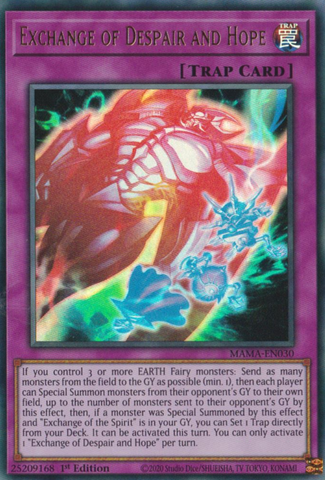 An Ultra Rare "Exchange of Despair and Hope" card from the Yugioh Set: Magnificent Mavens (MAMA).