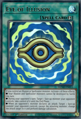 An Ultra Rare "Eye of Illusion" card from the Yugioh Set: Maze of Millennia.