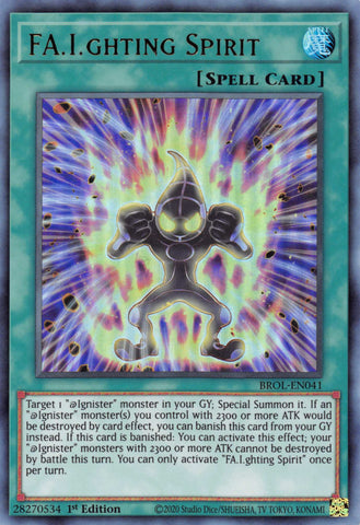  An Ultra Rare "FA.Ighting Spirit" card from the Yugioh Set: Brothers of Legend.