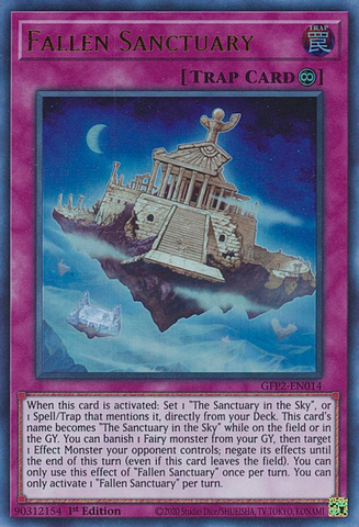  An Ultra Rare "Fallen Sanctuary" card from the Yugioh Set: Ghosts From the Past: The 2nd Haunting (GFP2).