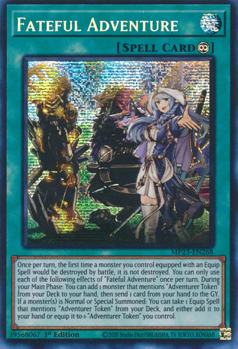 A Prismatic Secret Rare "Fateful Adventure" card from the Yugioh Set: 25th Anniversary Tin: Dueling Heroes Mega-Tin Mega Pack.