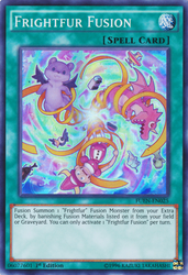 A Super Rare "Frightfur Fusion" card from the Yugioh Set: Fusion Enforcers (FUEN).
