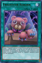 An Ultra Rare "Frightfur Reborn" card from the Yugioh Set: Duelist Pack: Dimensional Guardians.