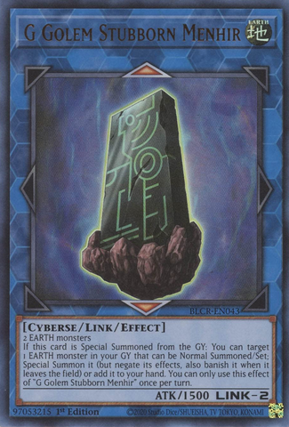 An Ultra Rare "G Golem Stubborn Menhir" card from the Yugioh Set: Battles of Legend: Crystal Revenge (BLCR).